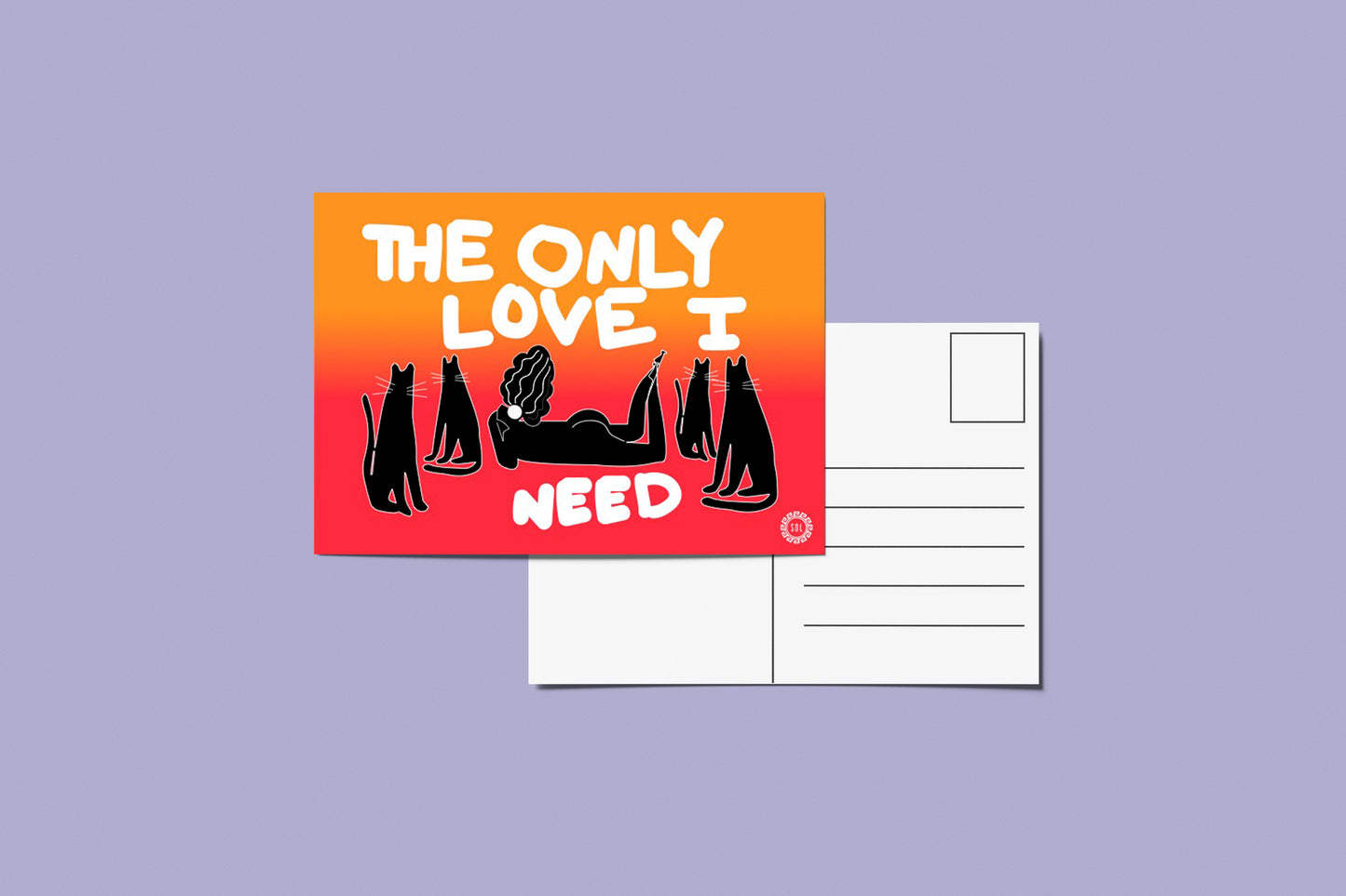 The Only Love I Need Post Card